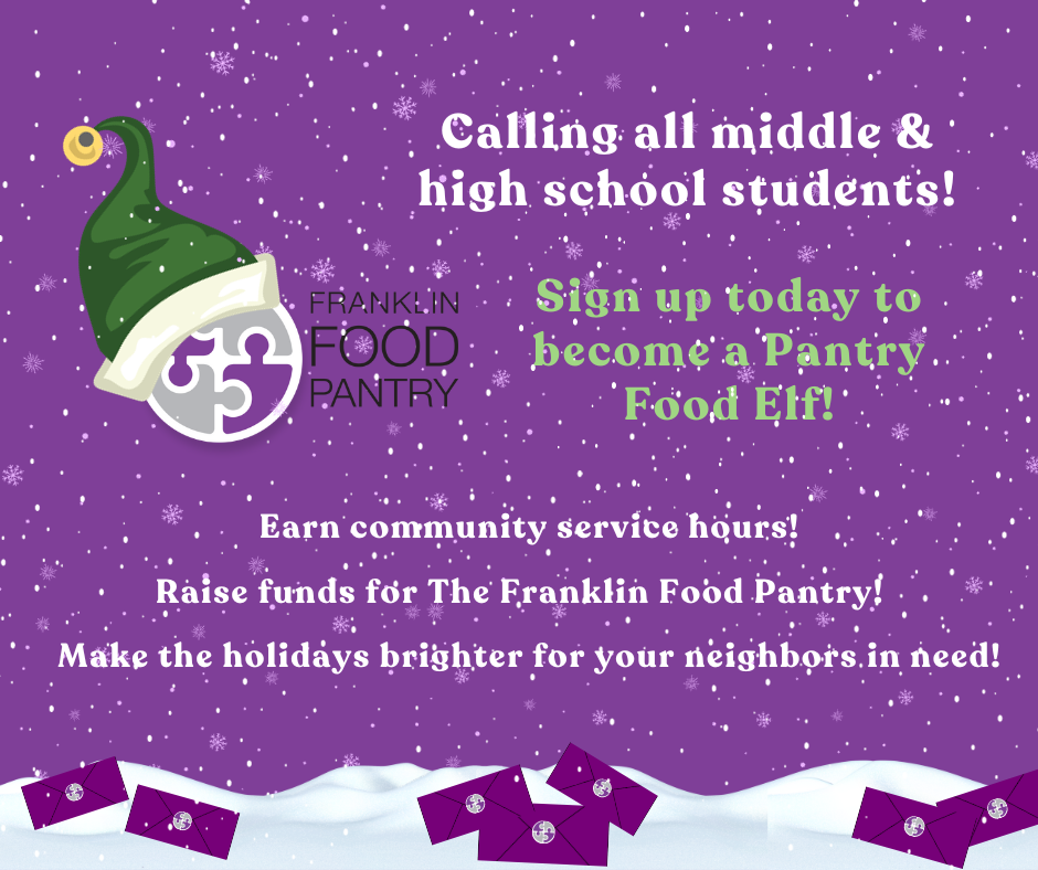 Middle, high school, & college students can sign up to join the Franklin Food Elves this season