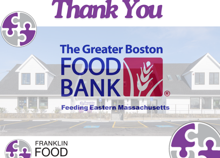 Franklin Food Pantry Awarded $24,929 Community Investment Grant from The Greater Boston Food Bank